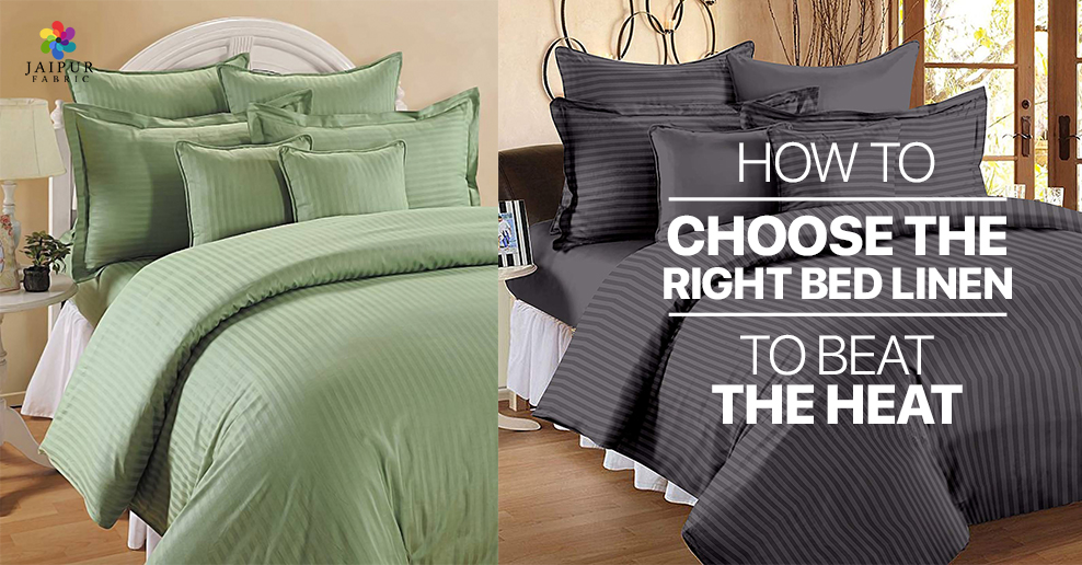 How to choose the right bed linen to beat the heat