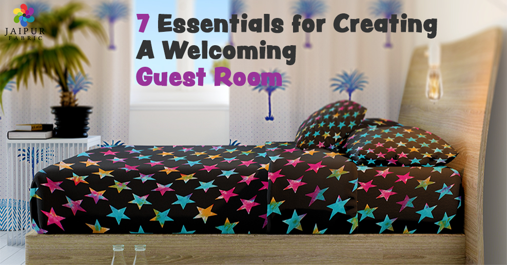 7 Essentials for Creating A Welcoming Guest Room