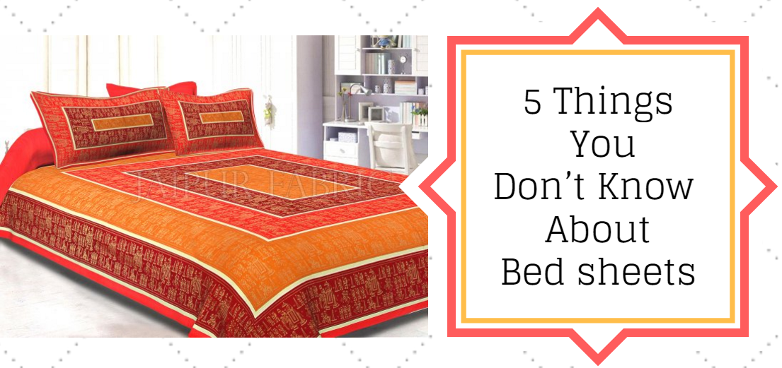 5 Things You Donâ€™t Know About Bed sheets