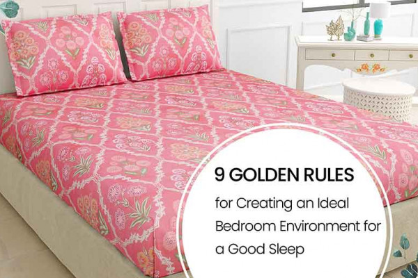 Bedroom Environment for a Good Sleep